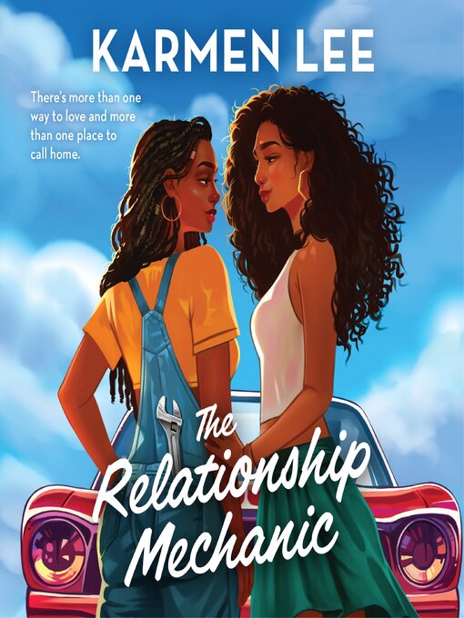 Title details for The Relationship Mechanic by Karmen Lee - Wait list